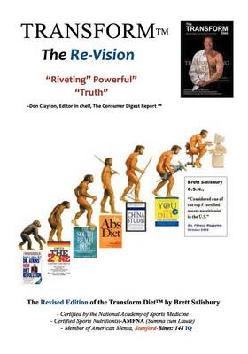 The Transform Diet: It's Not a Matter of If...Only When Revised Edition (Paperback)