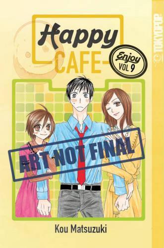 Happy Cafe: Volume 9 (Paperback)