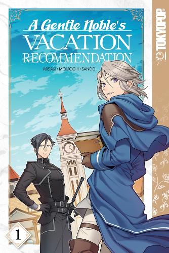A Gentle Noble's Vacation Recommendation: Volume 1 (Paperback)