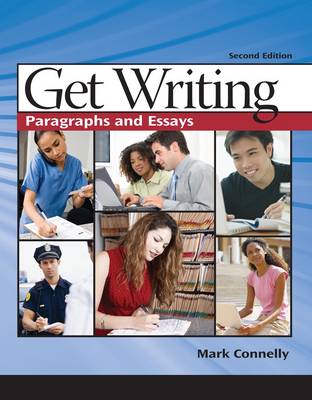 Get Writing: Paragraphs and Essays (Paperback)