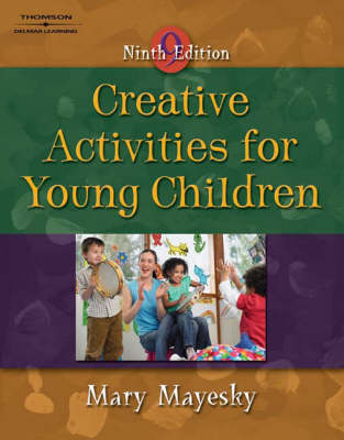 Creative Activities for Young Children (Paperback)