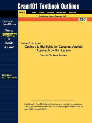Outlines & Highlights for Calculus: Applied Approach by Ron Larson (Paperback)