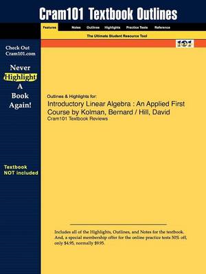 Studyguide for Introductory Linear Algebra: An Applied First Course by Kolman, ISBN 9780131437401 (Paperback)