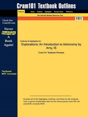 Studyguide for Explorations: An Introduction to Astronomy by Arny, ISBN 9780073040806 (Paperback)