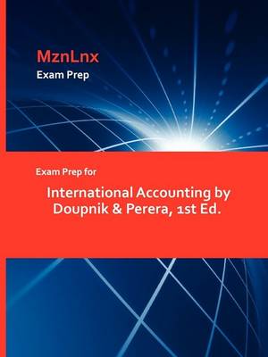 Exam Prep for International Accounting by Doupnik & Perera, 1st Ed. (Paperback)