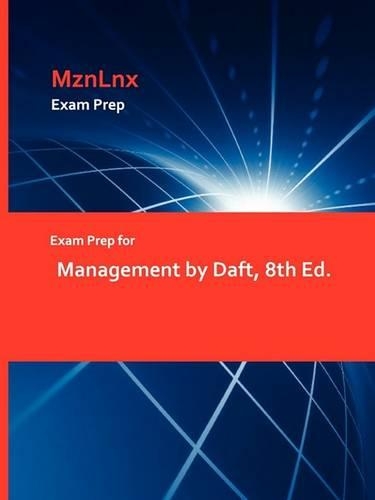 Exam Prep for Management by Daft, 8th Ed. (Paperback)