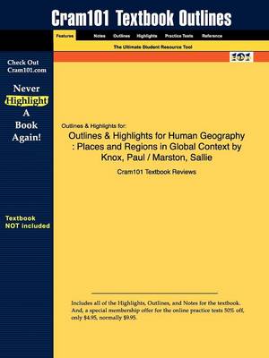 Studyguide for Human Geography: Places and Regions in Global Context by Knox, ISBN 9780131497054 (Paperback)