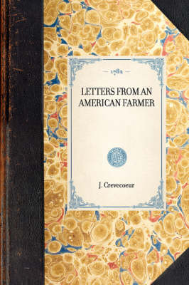 Letters from an American Farmer - Travel in America (Hardback)
