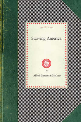 Starving America - Cooking in America (Paperback)
