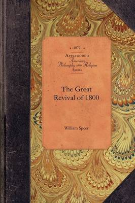 The Great Revival of 1800 - American Philosophy and Religion (Paperback)