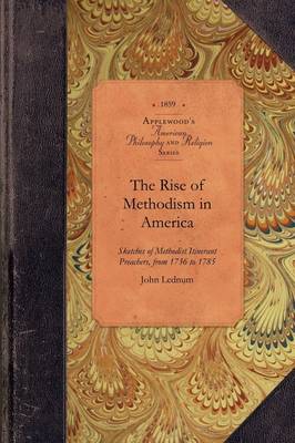 The Rise of Methodism in America (Paperback)