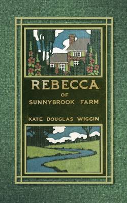 Rebecca of Sunnybrook Farm (Paperback)