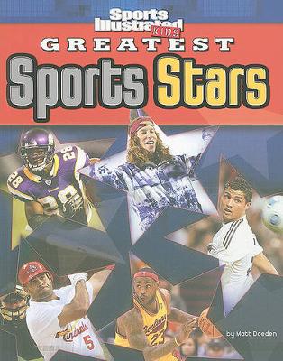 "Sports Illustrated" Kids - Greatest Sports Stars (Paperback)