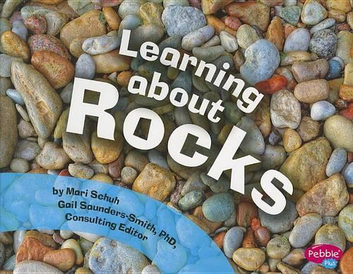 Learning About Rocks - Science Builders (Paperback)
