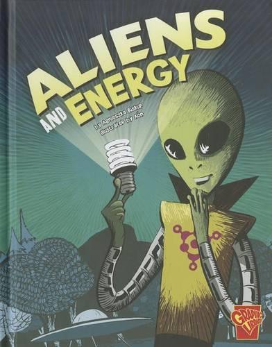 Aliens and Energy - Monster Science (Paperback)