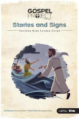 Gospel Project: Younger Kids Leader Guide, Summer 2017 (Paperback)