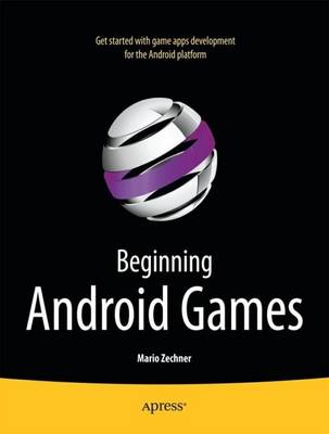 Beginning Android Games (Paperback)