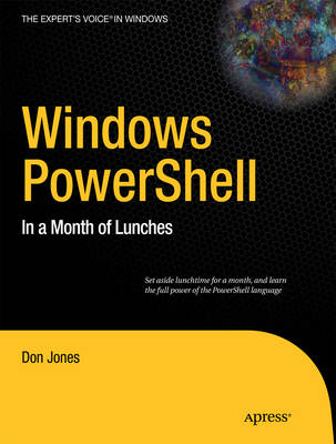 Windows PowerShell: In a Month of Lunches (Paperback)