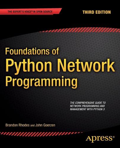 Foundations of Python Network Programming (Paperback)