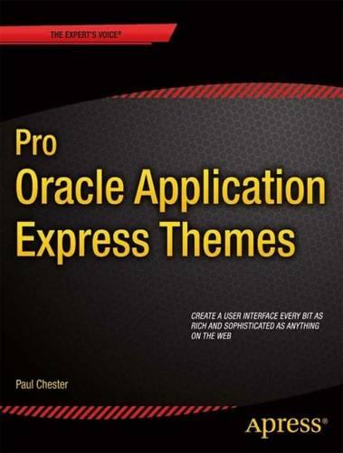 Pro Oracle Application Express Themes (Paperback)