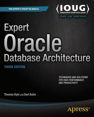 Expert Oracle Database Architecture (Paperback)