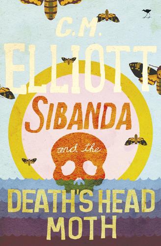 Sibanda and the death head moth (Paperback)