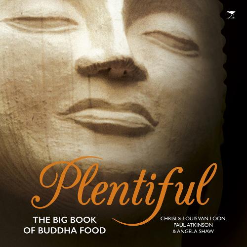 Plentiful: The big book of Buddha food (Paperback)