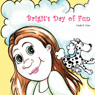 Brigit's Day of Fun (Paperback)