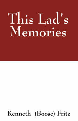 This Lad's Memories (Paperback)