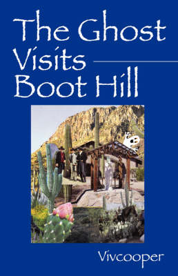 The Ghost Visits Boot Hill (Paperback)
