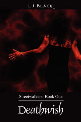 Deathwish - Streetwalkers: Book One (Paperback)