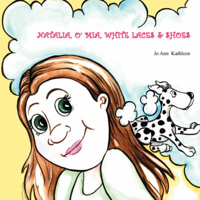 Natalia, O' MIA, White Laces & Shoes (Paperback)