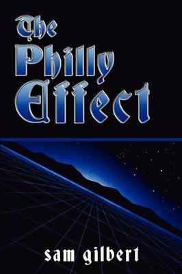 The Philly Effect (Paperback)