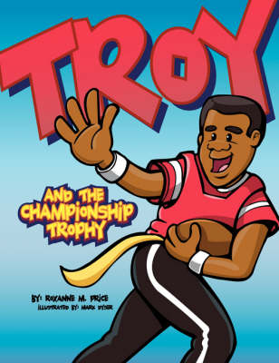 Troy and the Championship Trophy (Paperback)