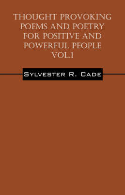 Thought Provoking Poems and Poetry for Positive and Powerful People - Vol.1 (Paperback)