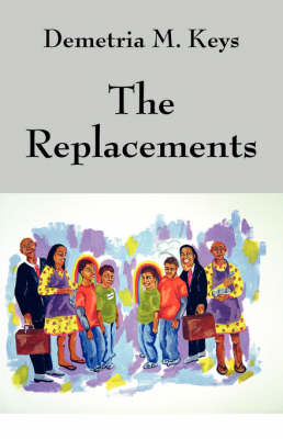 The Replacements (Paperback)
