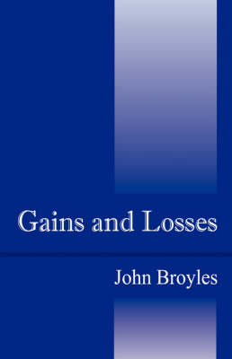 Gains and Losses (Paperback)