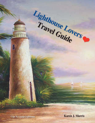 Lighthouse Lovers Travel Guide (Paperback)