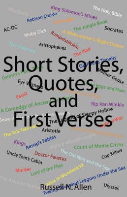 Short Stories, Quotes, and First Verses (Paperback)