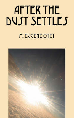 After the Dust Settles (Paperback)