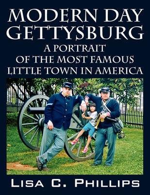 Modern Day Gettysburg (Paperback)