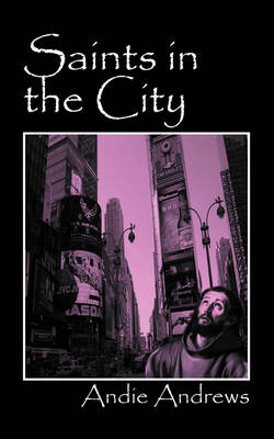Saints in the City (Paperback)