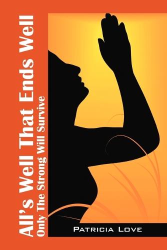All's Well That End's Well (Paperback)