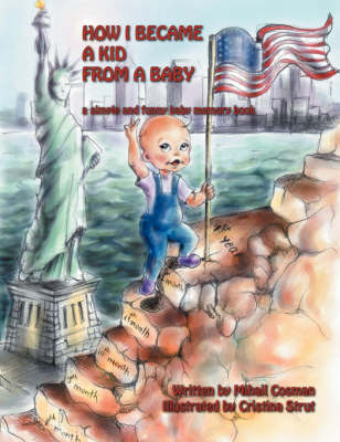 How I Became a Kid from a Baby (Paperback)