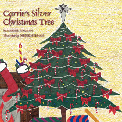 Carrie's Silver Christmas Tree (Paperback)
