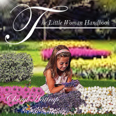The Little Woman Handbook (Paperback)
