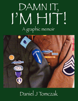 Damn It, I'm Hit! (Paperback)