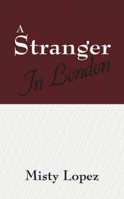 A Stranger in London (Paperback)
