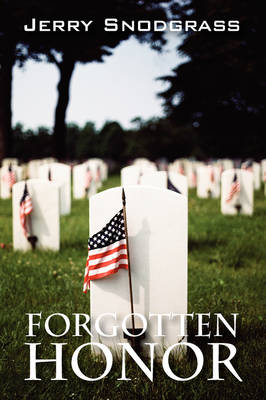 Forgotten Honor: A Story of International Suspense, Murder, and Romance (Paperback)