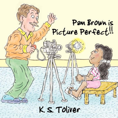 Pam Brown Is Picture Perfect!! (Paperback)
